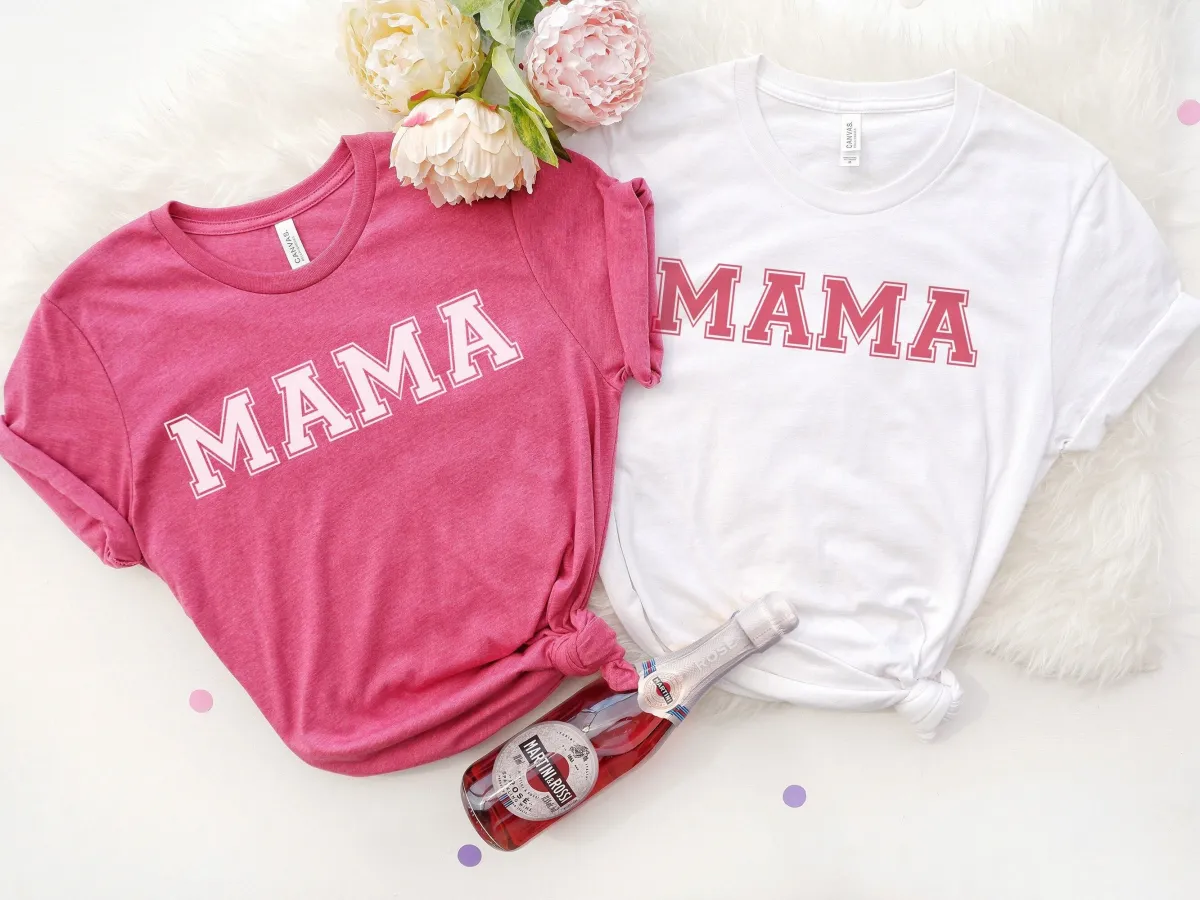 Mama Shirt, Mom Shirt, Mother's Day Gift, Mommy Shirt, Shirt For Mama, Mom Tee, Girl Mama Shirt, Fun Mother Day Gift, Gigi Gift, Mimi Gift