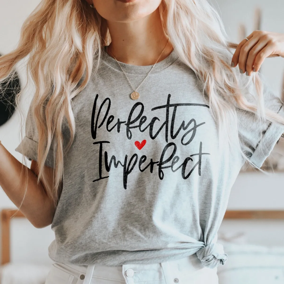 Perfectly Imperfect Shirt, Motivational T-shirt, Inspirational Tee, Religious Clothing, Christian Faith Tee, Christian Apparel, Empowerment
