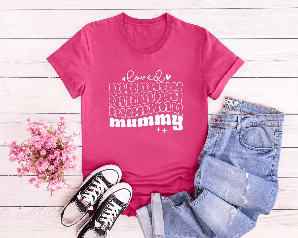 Loved Mummy Mother's Day T-Shirt, Mother's Day Gift, Mama Crewneck shirt, Cozy Mom Shirt, One Loved Mum T-shirt, Mom Gift shirt