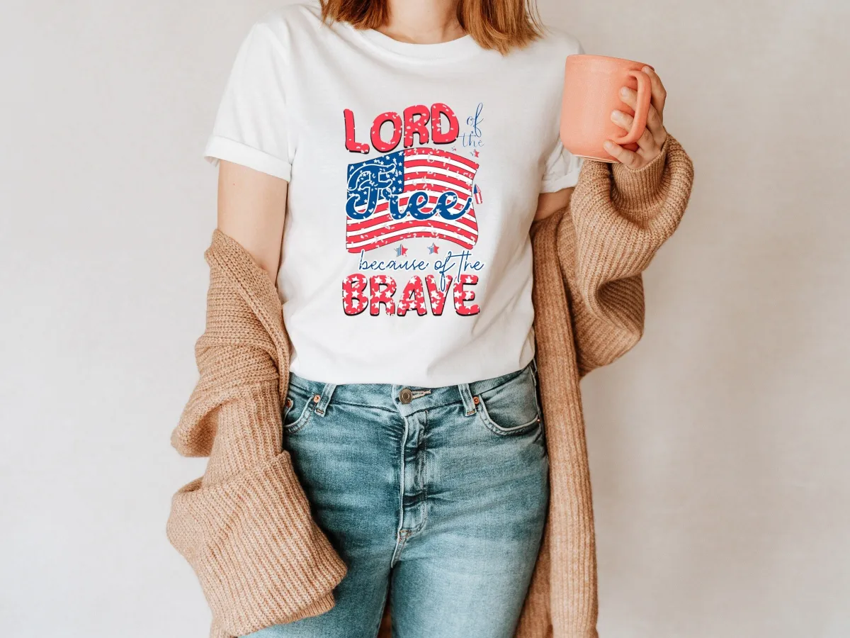 Lord of the Free America Because of the Brave Shirt, America of Free Shirt, 4th of July Shirt, America Shirt, America Freedom Shirt