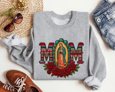 Mexican Mom Sweatshirt, Virgen de Guadalupe Mom Sweatshirt, Mother's Day Sweatshirt, Mexican Heritage Shirt, Latin Culture Mom Hoodie