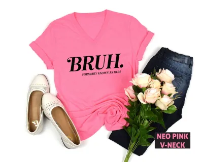 Bruh Formerly Known as Mom TShirt, Mother's Day Shirt, Formerly Known As Mom, Funny Mama Shirt, Sarcastic Shirt, Mom Bruh, Mothers Day Gift,