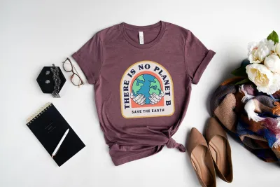 Save the Earth Day Shirt, There is No Planet B Shirt, Nature Lover Gift, Environment Tee, Nature Lover T-Shirt, Activist Shirt, Save Planet